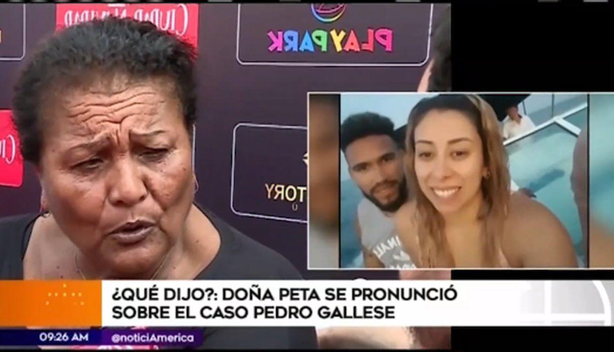 ‘Doña Peta’ sobre infidelidad de Pedro Gallese: “Se le chispoteó”. (Foto: Captura de video)