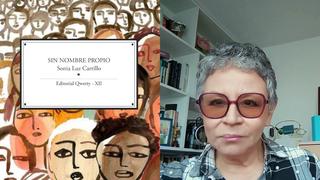 “Sin nombre propio”: lee nuestra reseña del poemario de Sonia Luz Carrillo
