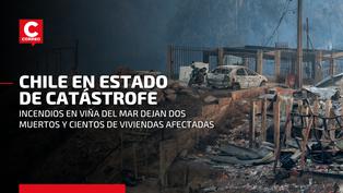 Chile: Viña del Mar en estado de catástrofe tras devastador incendio
