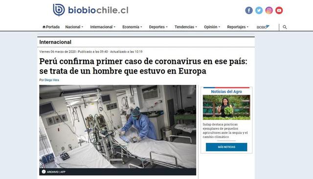 Bio Bio de Chile tituló así: "Perú confirma primer caso de coronavirus en ese país: se trata de un hombre que estuvo en Europa". (Bio Bio Chile).