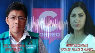 Huánuco: audio revelaría que esposa de alcalde Luis Villavicencio daba órdenes a funcionario de la comuna provincial 