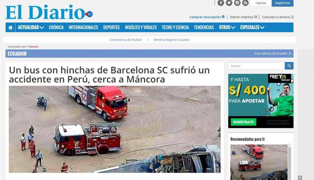 El Diario de Ecuador tituló la noticia de la siguiente manera: "Un bus con hinchas de Barcelona SC sufrió un accidente en Perú, cerca a Máncora". (El Diario).