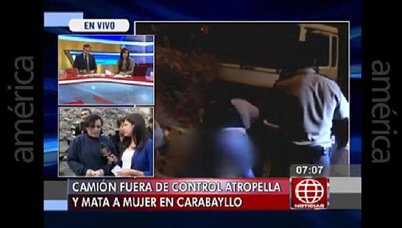 Carabayllo: ​Camión embiste y mata a humilde madre de familia