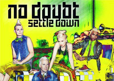 No Doubt estrena hoy "Settle Down", primer material original en 11 años