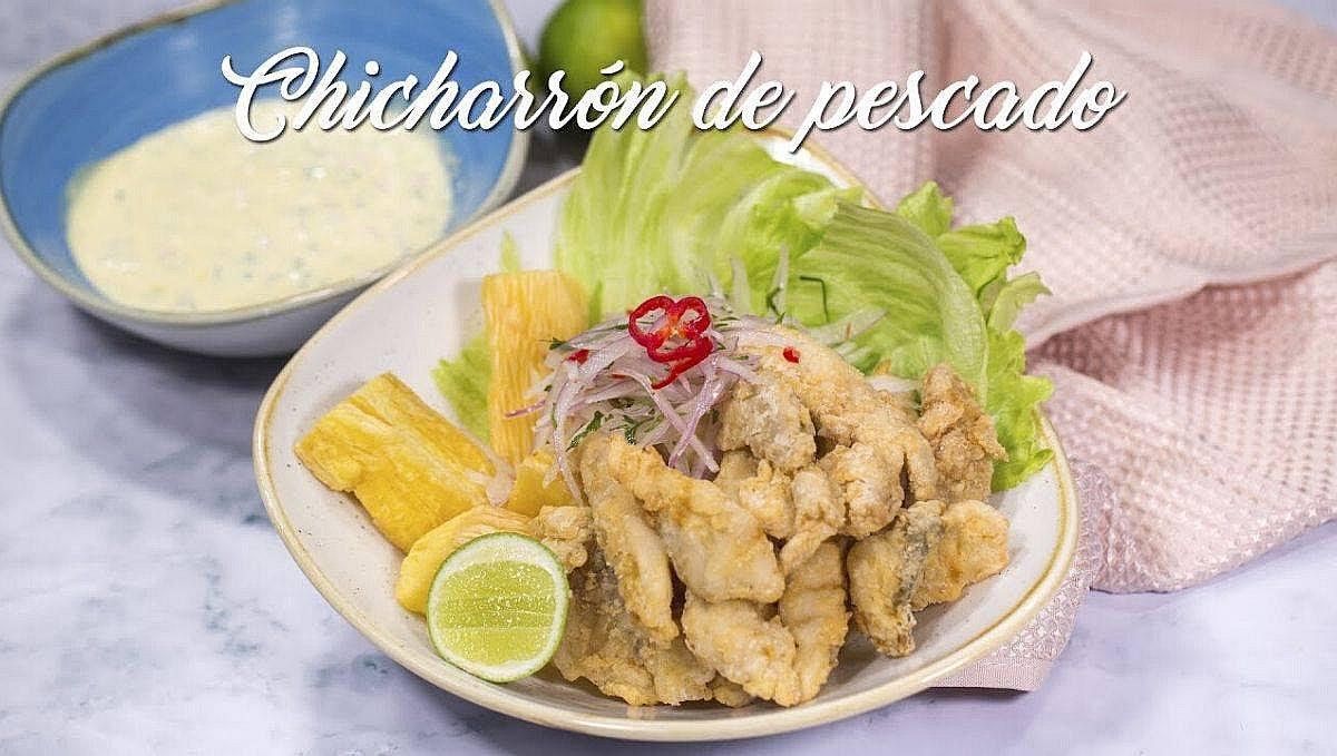 Chicharrón de pescado: una receta para compartir (VIDEO)