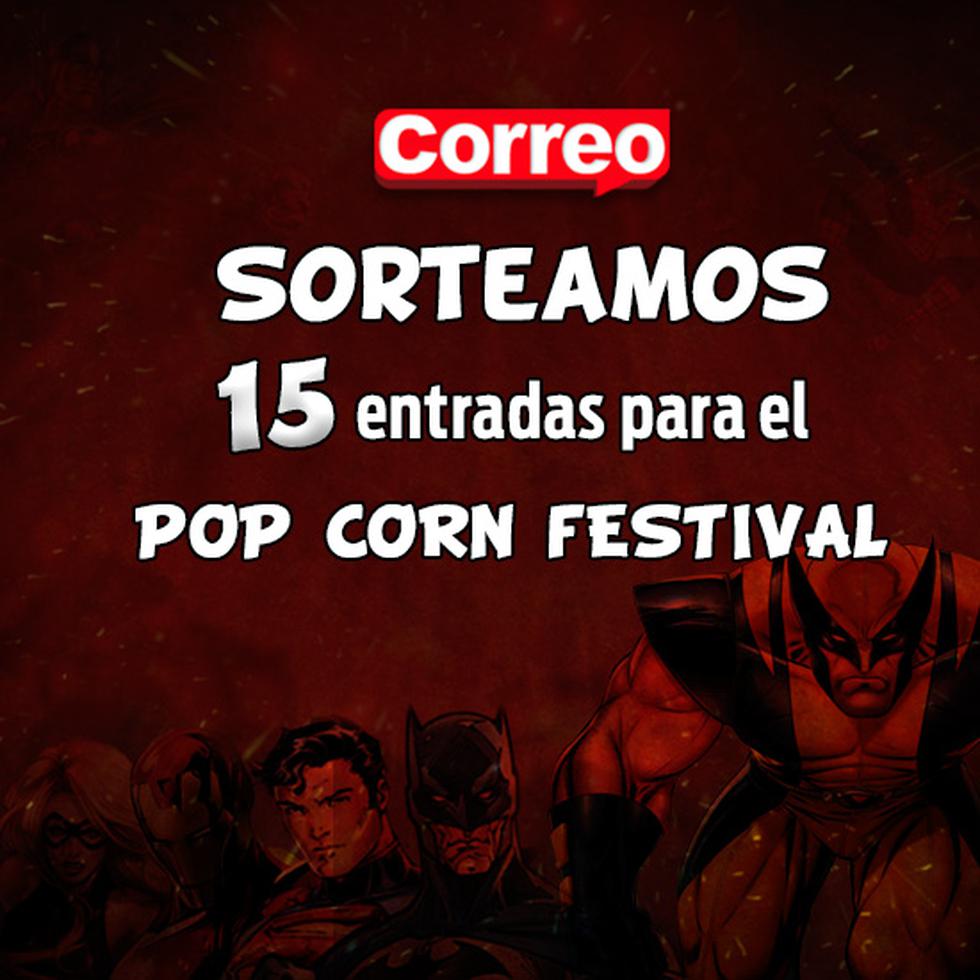 Pop Corn Festival: Diario Correo sortea entradas para el evento