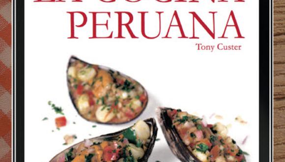 El Arte de la Cocina Peruana en Kindle e IBook | GASTRONOMIA | CORREO