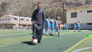 Roosvelt Chahuayo, el cura que combina el fútbol con su vocación sacerdotal