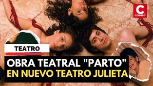 Obra teatral ‘Parto’ en el Nuevo Teatro Julieta: Entrevista a la actriz Daniela Zea (VIDEO)