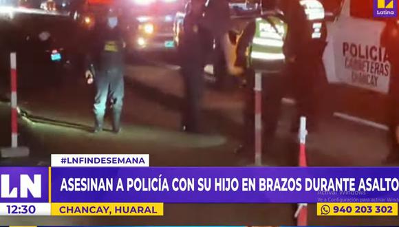 Policía es asesinado por delincuentes al defender a su familia de un asalto en Chancay. (Foto: Latina)