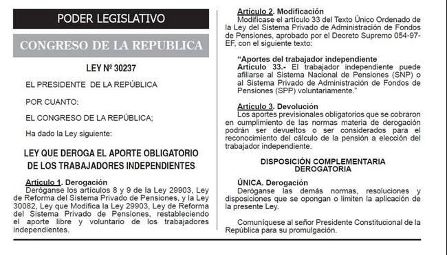 Lea la Ley 30237 que deroga el aporte de independientes a las AFP
