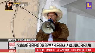 Pedro Castillo tras resultados de la ONPE: “Falta que cuenten nuestros votos” (VIDEO)