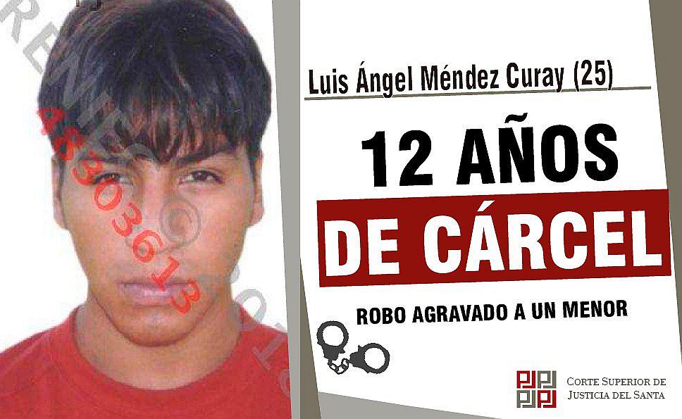 Chimbote: Confirman condena de 12 años al asaltante de un menor