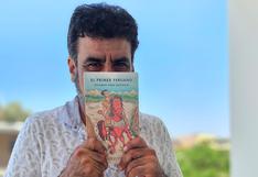 Presentan libre “El primer peruano”, novela sobre la adolescencia del Inca Garcilaso de la Vega