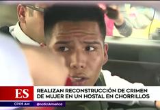 Feminicidio en Chorrillos: realizan reconstrucción de asesinato a mujer en hostal (VIDEO) 
