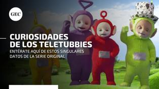 Teletubbies: cosas que seguramente no sabías de la popular serie infantil