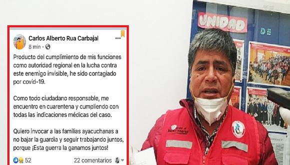 Gobernador de Ayacucho, Carlos Rua, dió positivo a COVID-19 y lo publicó en su cuenta de Facebook. | Foto: Composición.