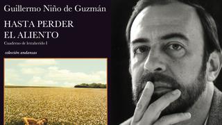 Aventuras: reseña de “Hasta perder el aliento” de Guillermo Niño de Guzmán