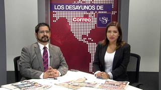 Los Desayunos de Correo y Usil: Programa del 11 de junio