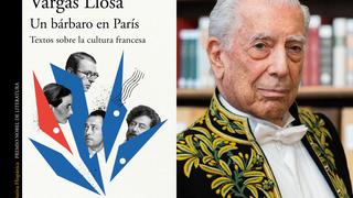 Mario Vargas Llosa: su libro “Un Bárbaro en París” se lanza el 23 de febrero