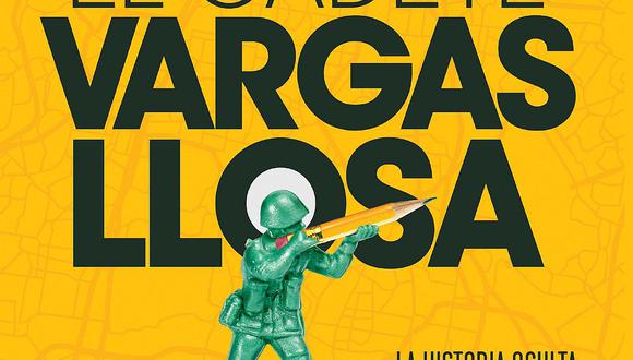 Presentan nueva edición de El cadete Vargas Llosa