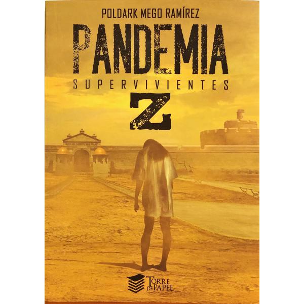 Pandemia Z: Supervivientes