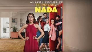 Amazon Prime Video: Plataforma estrenó divertido tráiler de “De Brutas Nada” (VIDEO)