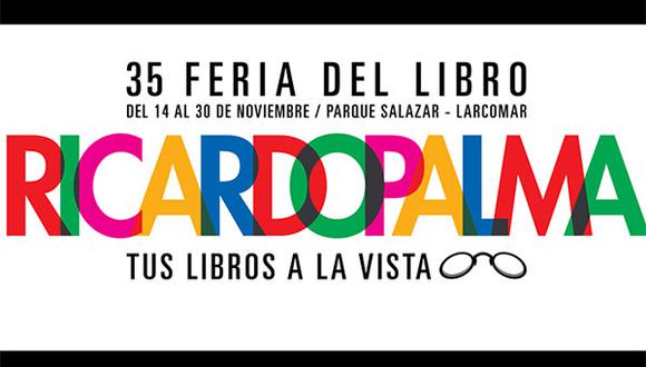 Esta es la agenda de la Feria del Libro Ricardo Palma