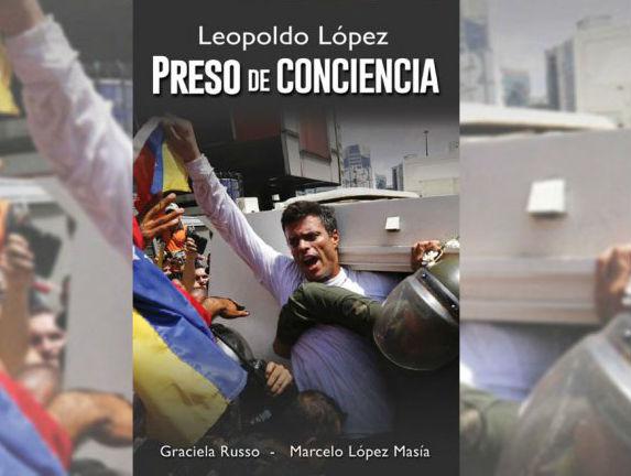 Presentan libro que sigue paso a paso situación de Leopoldo López