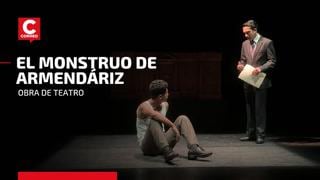 Obra teatral “Monstruo de Armendáriz” se presenta hasta el 5 de junio