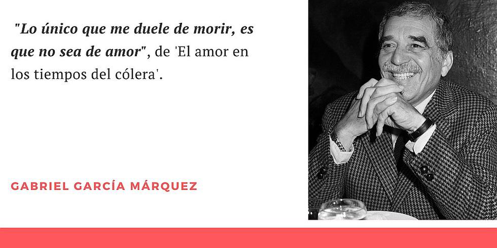 Gabriel García Márquez: Las 10 mejores frases del escritor colombiano |  MISCELANEA | CORREO