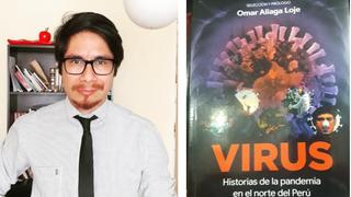 Omar Aliaga: “Virus era un libro urgente”