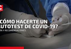 COVID-19: Sepa cuál es el procedimiento para realizarse un autotest de detección del coronavirus