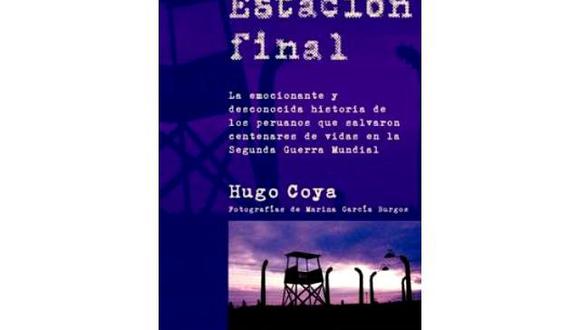 El libro de Hugo Coya, "Estación Final", se convertirá en película