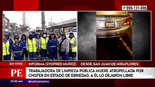 Dejan en libertad a conductor que atropelló y mató a trabajadora de limpieza pública, en San Juan de Miraflores