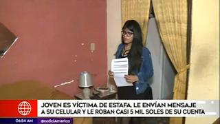 Joven sufrió robo de más de S/5 mil de su cuenta de ahorros con esta modalidad de estafa (VIDEO)