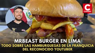 MrBeast Burger llega a Lima: Todo sobre sus hamburguesas y cómo adquirirlas