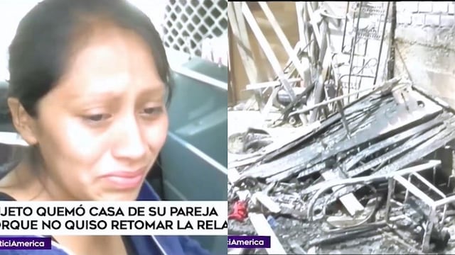 Chosica: sujeto quemó casa de su expareja porque no quiso retomar relación (VIDEO)
