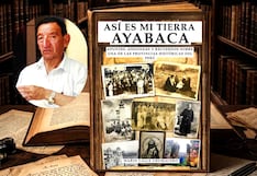 En Piura publican libro póstumo “Así es mi tierra Ayabaca “