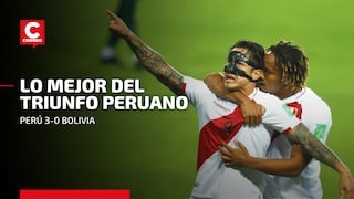 Selección peruana: mira los goles frente a Bolivia Eliminatorias Qatar 2022