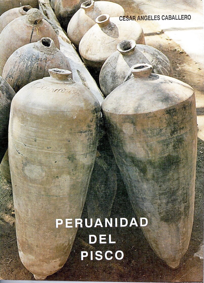 “La peruanidad del pisco es irrefutable y consustancial a nuestra propia nacionalidad. En verdad, no requiere prueba alguna su origen peruano”.