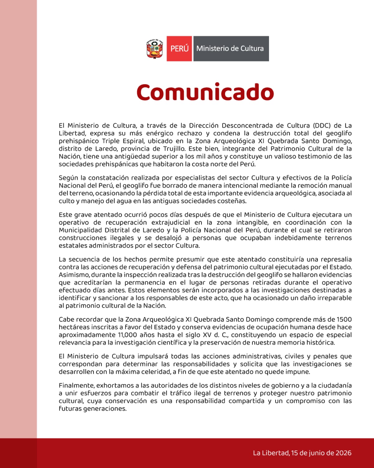 El Ministerio de Cultura denunció la destrucción total del geoglifo prehispánico Triple Espiral en la zona arqueológica Quebrada Santo Domingo, en Trujillo. Foto: X.