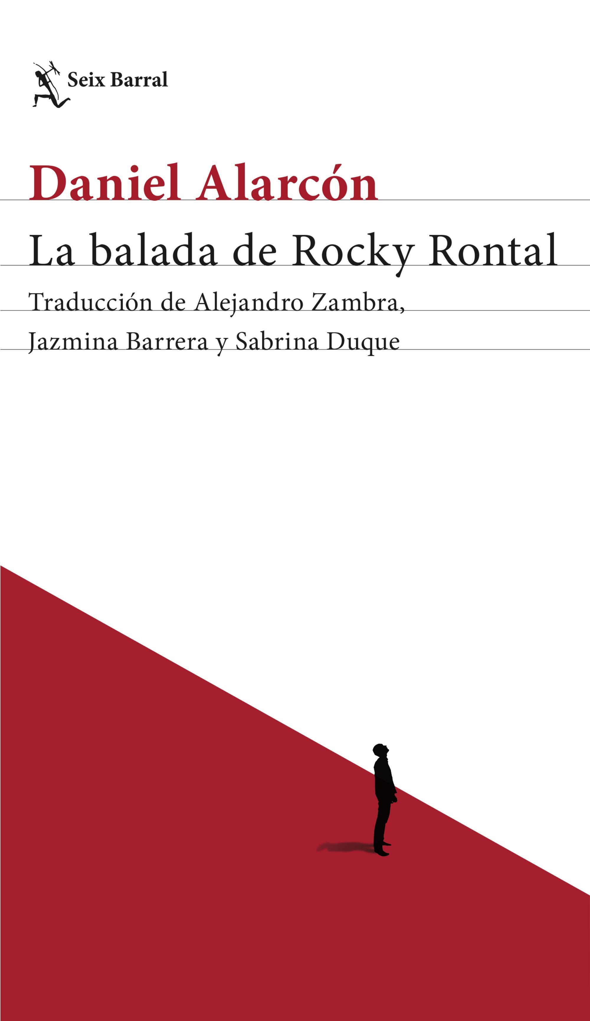 Portada del libro "La balada de Rocky Rontal" (Foto: Seix Barral)