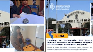 Ica: dos postulantes tenían dispositivos electrónicos en Examen de Admisión de la UNICA