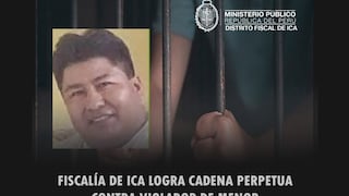 Ica: confirman cadena perpetua para sujeto que violó a menor de 13 años