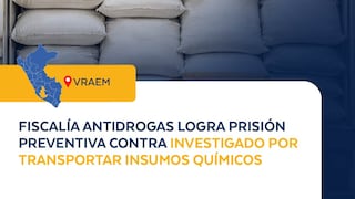 Prisión preventiva contra investigado por transportar 1500 kilos de químicos para elaborar drogas
