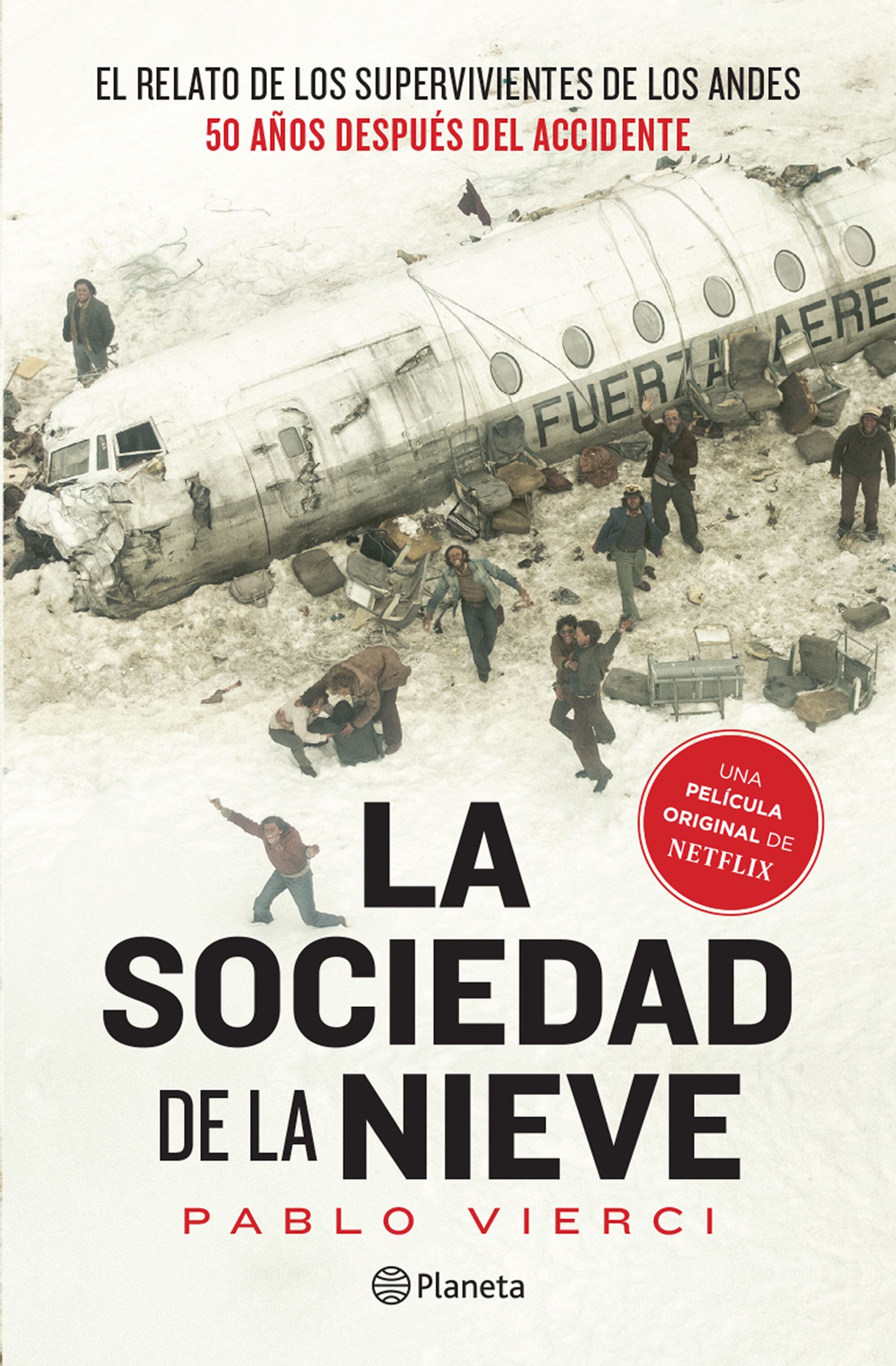 Portada del libro "La sociedad de la nieve" (Foto: Planeta)