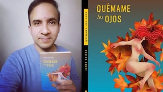 “Quémame los ojos”: intimidad y vértigo en los cuentos de James Quiroz