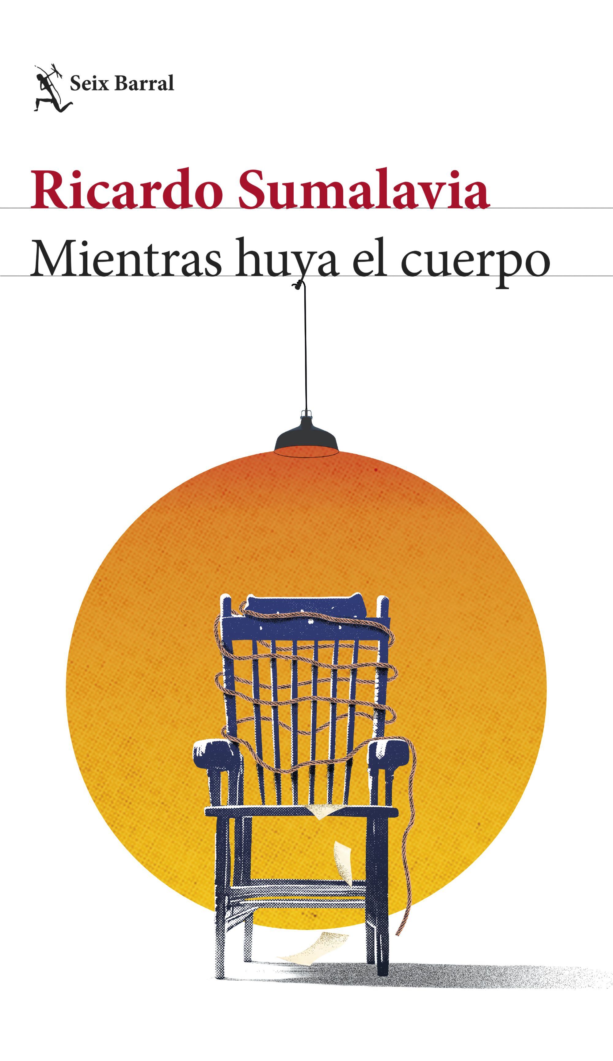 Portada de la novela "Mientras huya el cuerpo" (Foto: Seix Barral)
