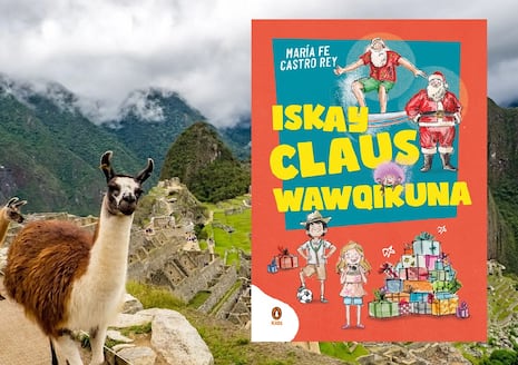 “Iskay Claus Wawqikuna”, el primer libro en quechua de Penguin Random House